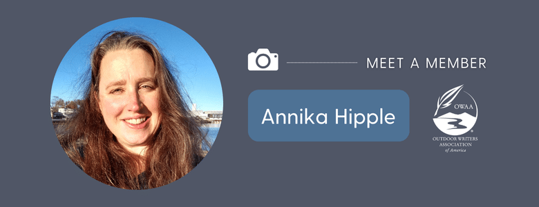 Meet OWAA member Annika Hipple